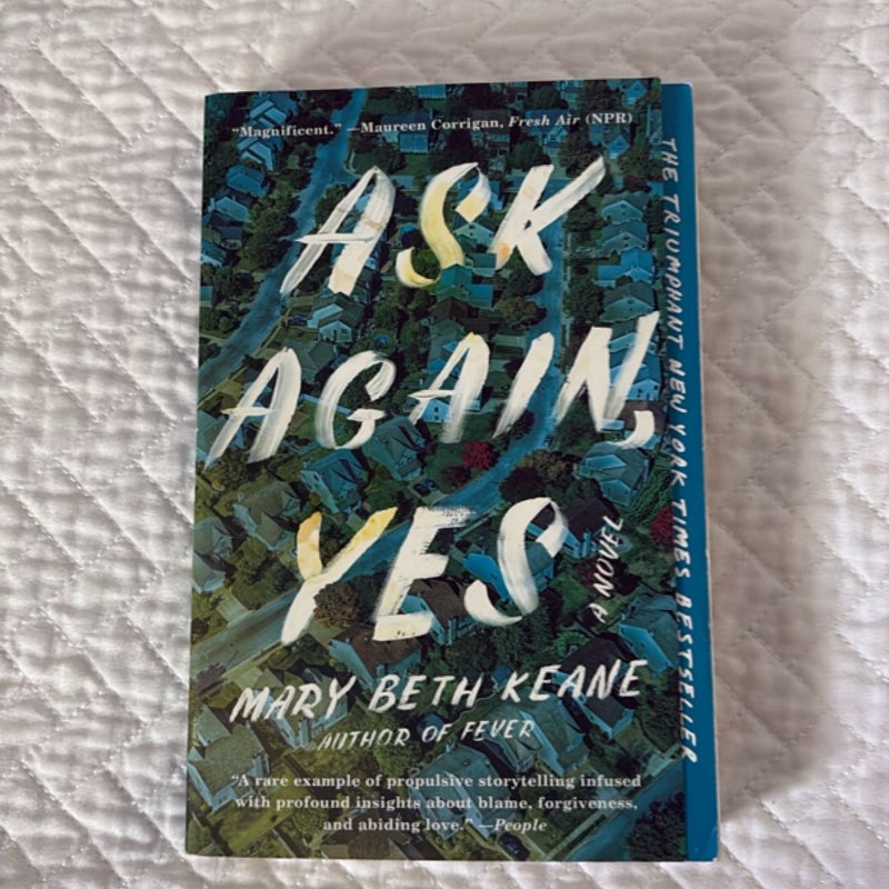 Ask Again, Yes