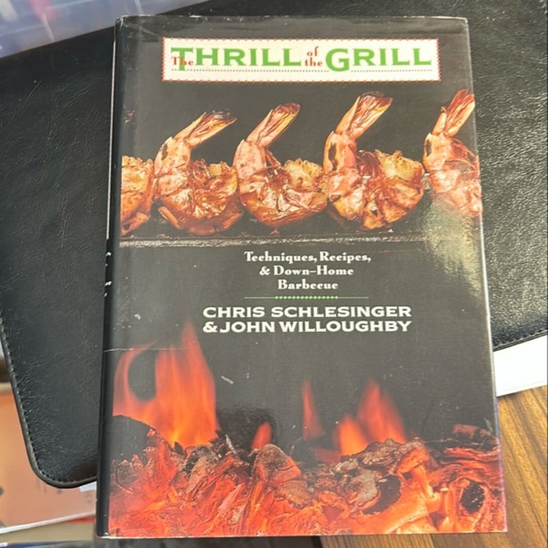 The Thrill of the Grill