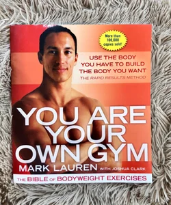 You Are Your Own Gym