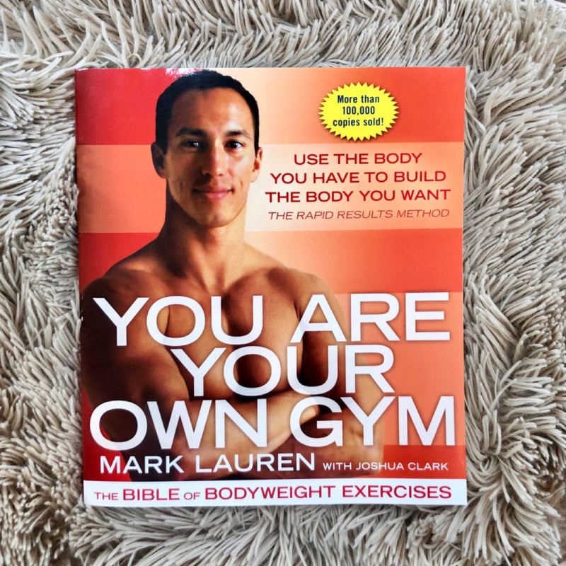 You Are Your Own Gym