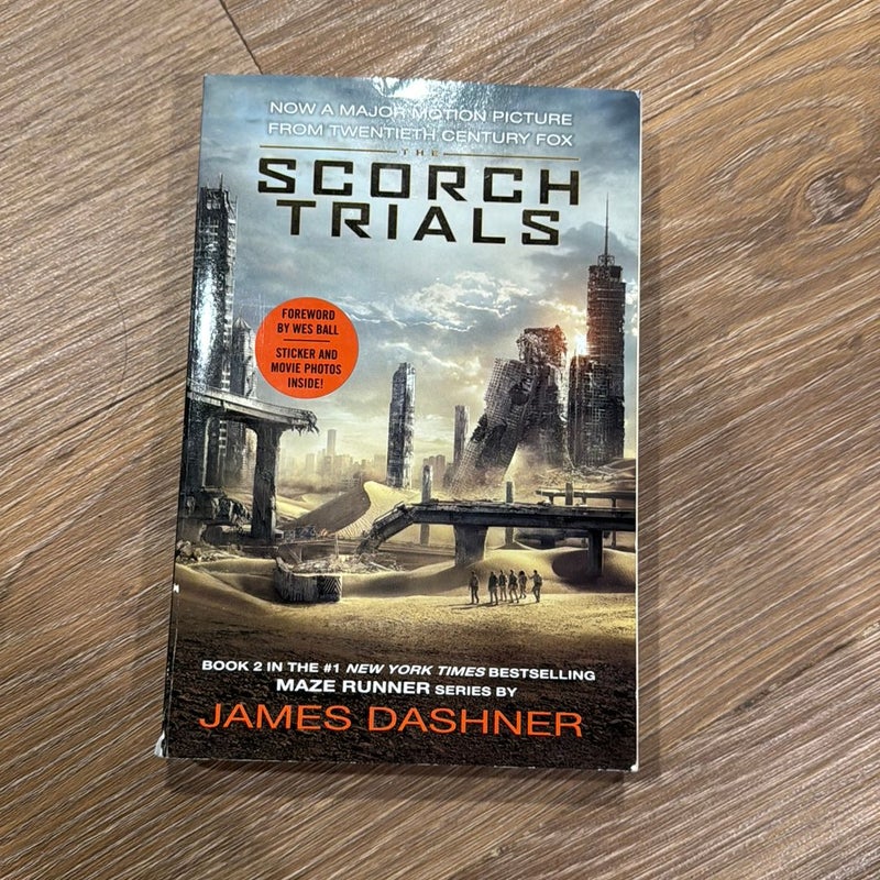 The Scorch Trials Movie Tie-In Edition (Maze Runner, Book Two)