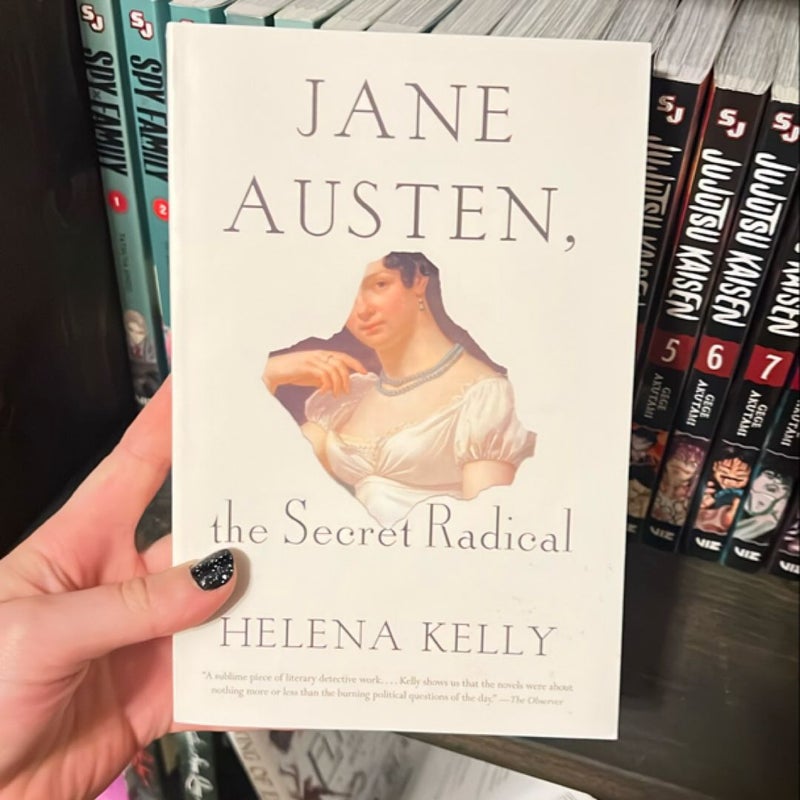 Jane Austen, the Secret Radical