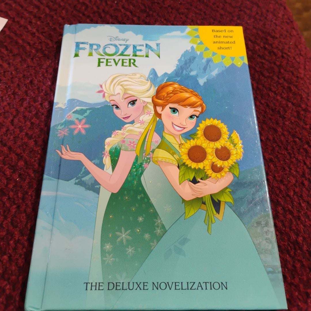 Frozen Fever: the Deluxe Novelization (Disney Frozen)