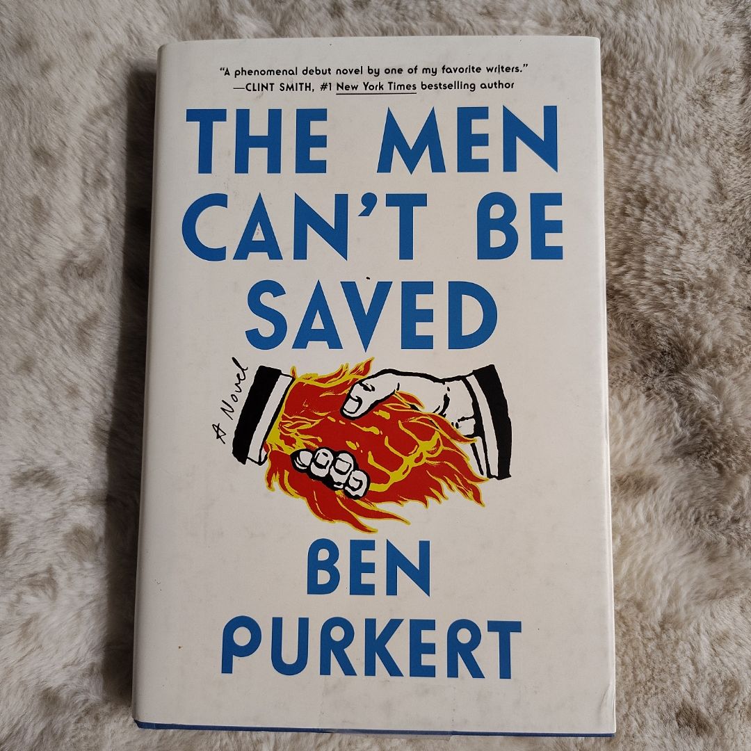 The Men Can't Be Saved