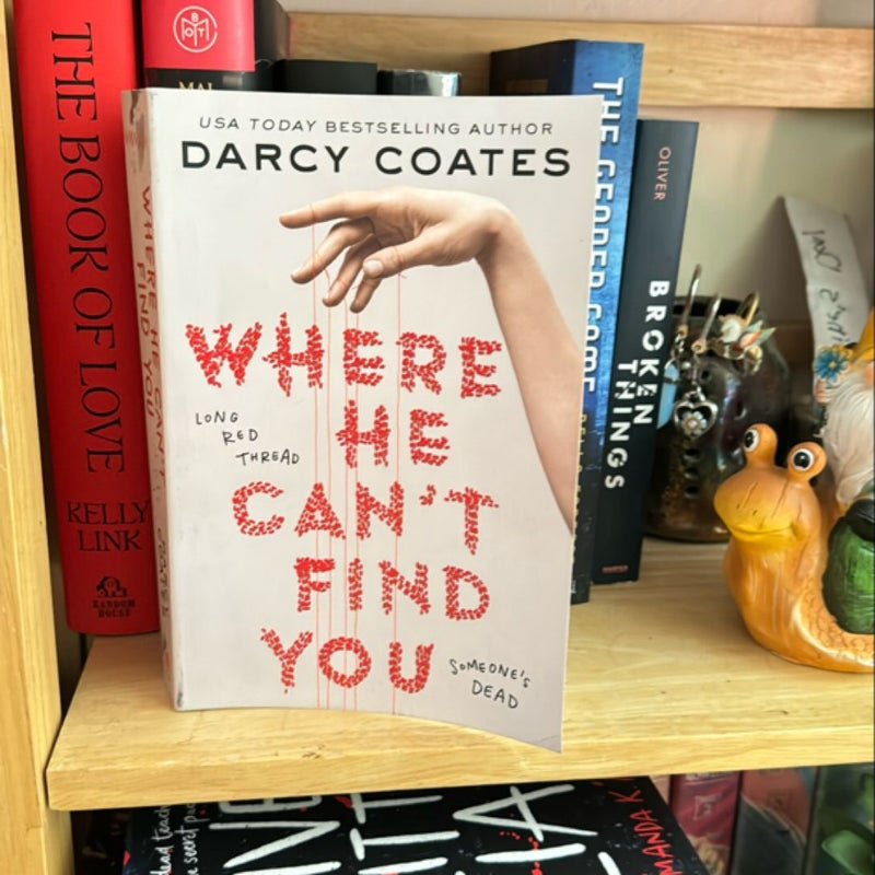 Where He Can't Find You