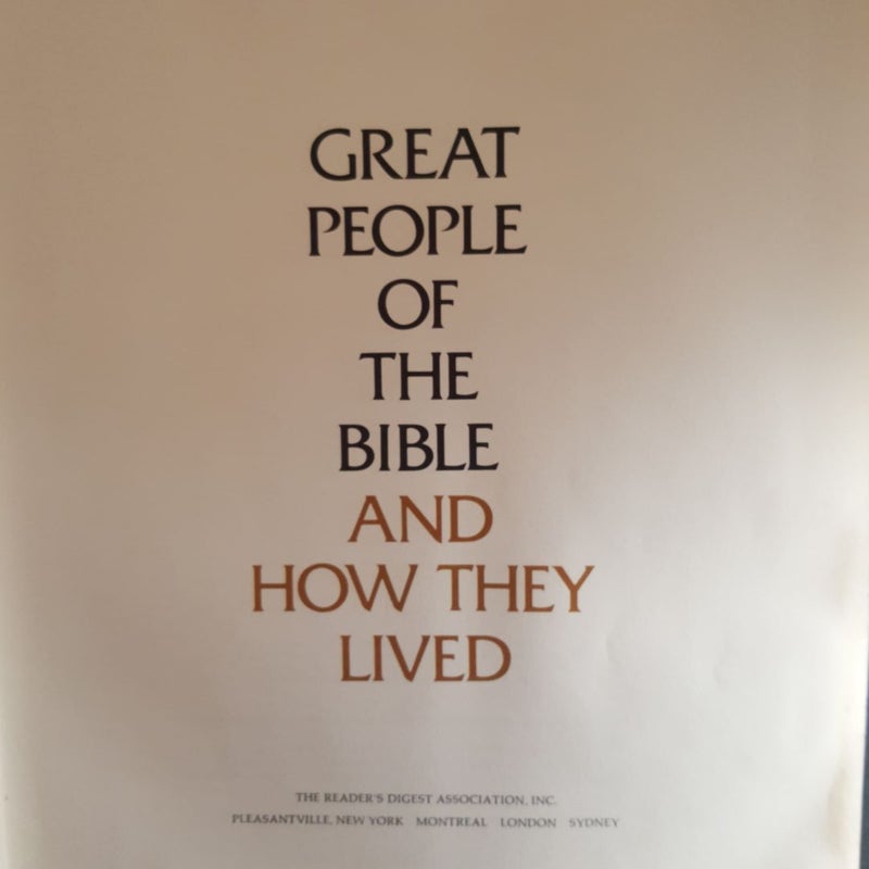 Great people of the Bible and how they lived