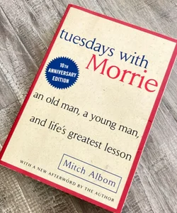 Tuesdays with Morrie