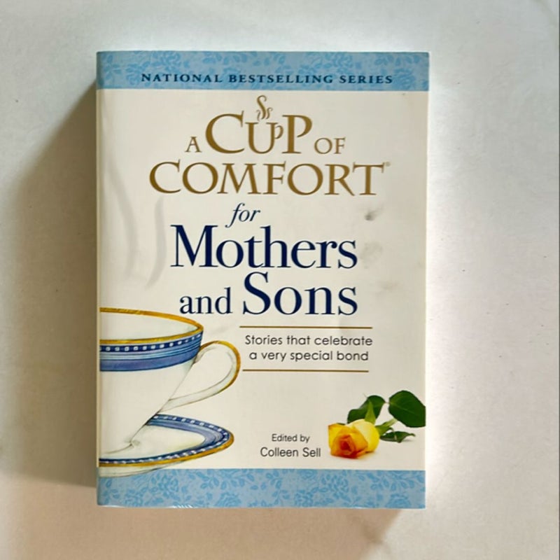 A Cup of Comfort for Mothers and Sons