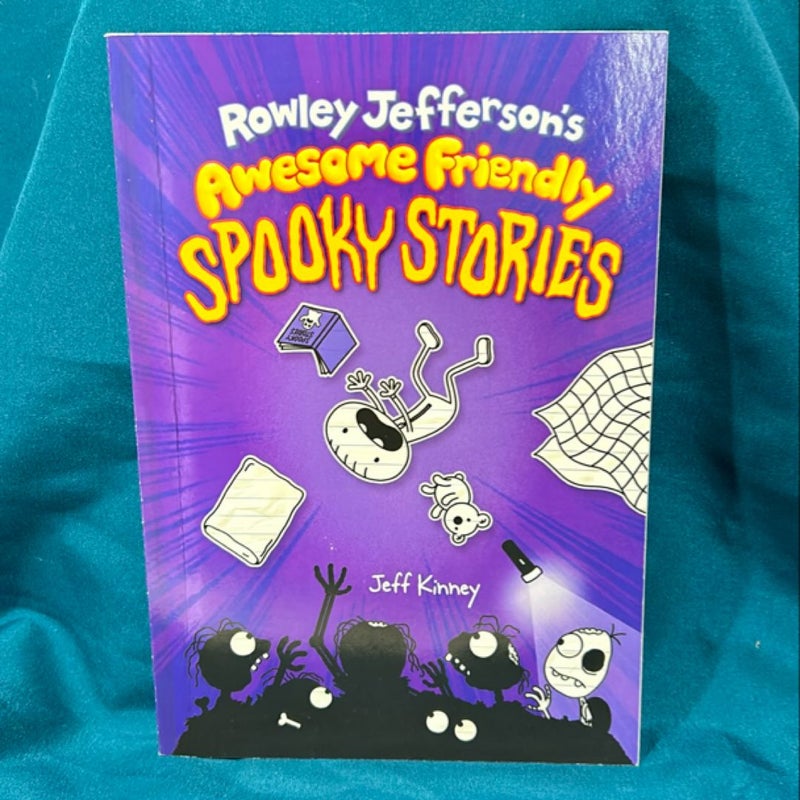 Rowley Jeffersons Awesome Friendly Spooky Stories