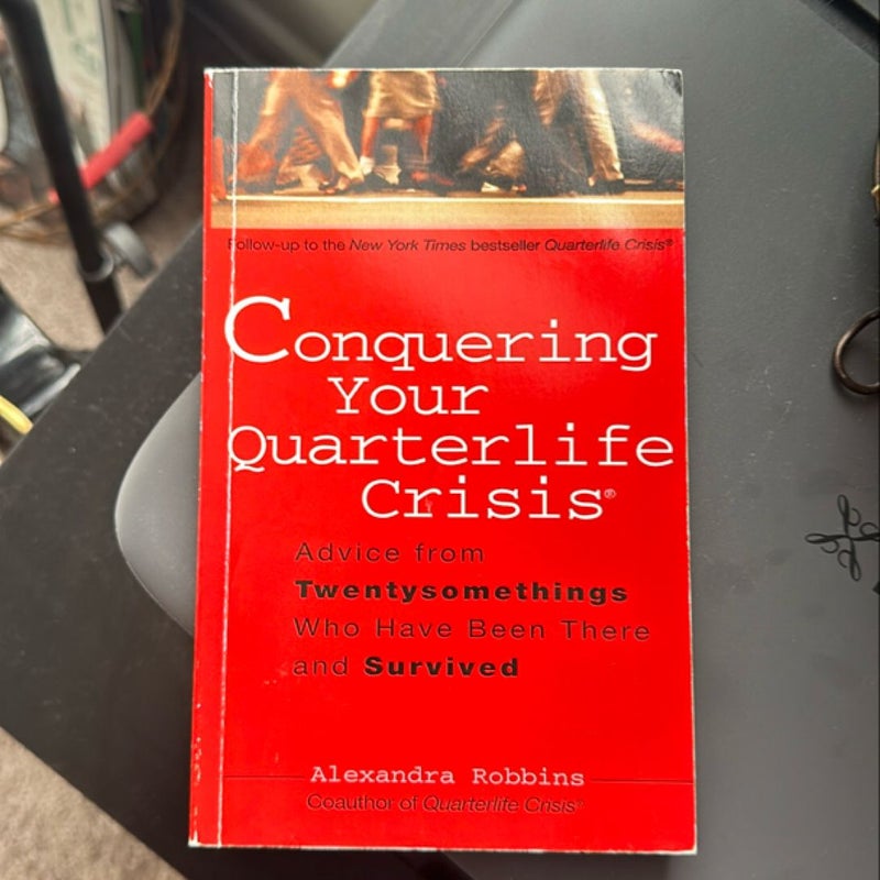 Conquering Your Quarterlife Crisis