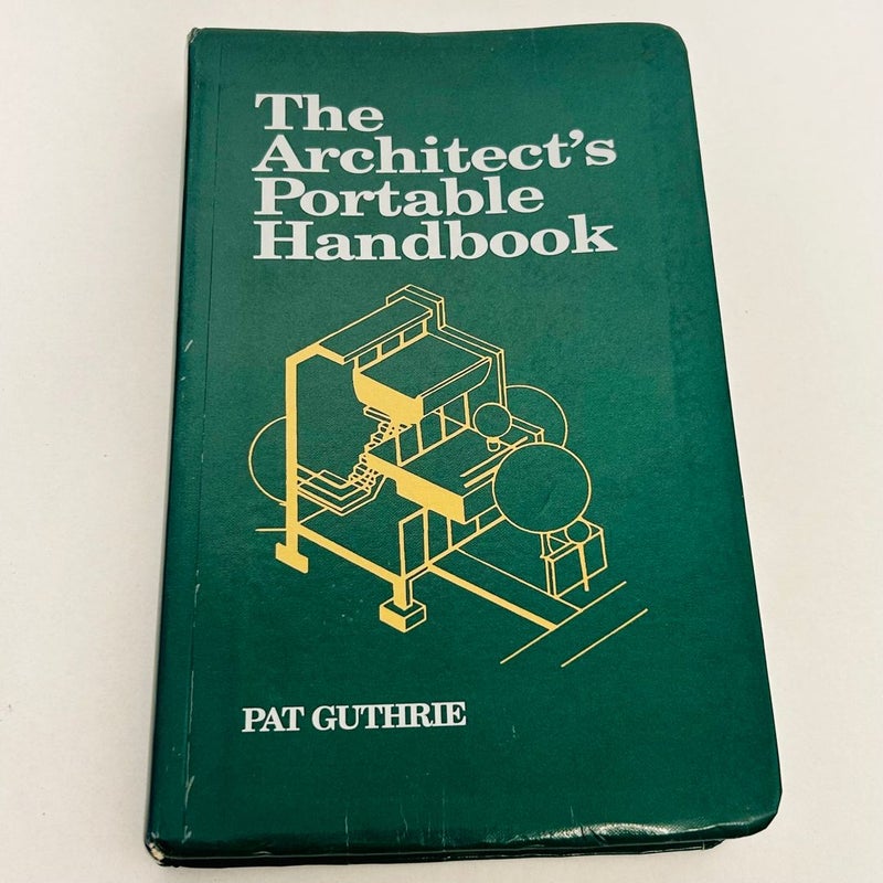 The Architect's Portable Handbook