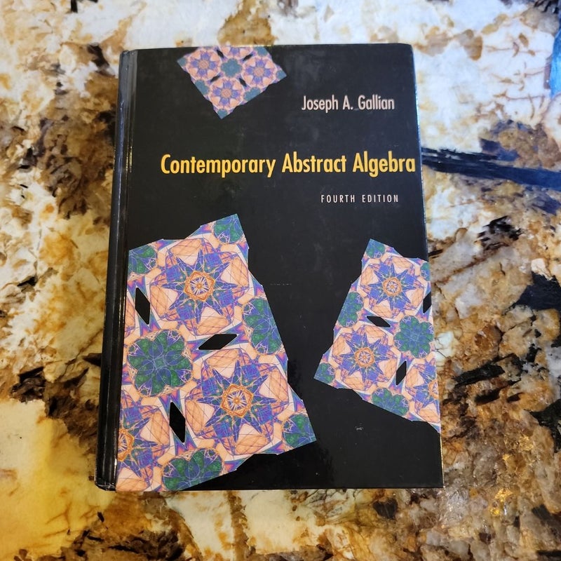 Contemporary Abstract Algebra