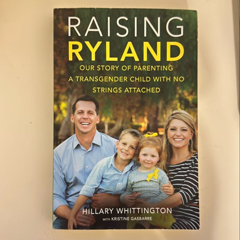 Raising Ryland