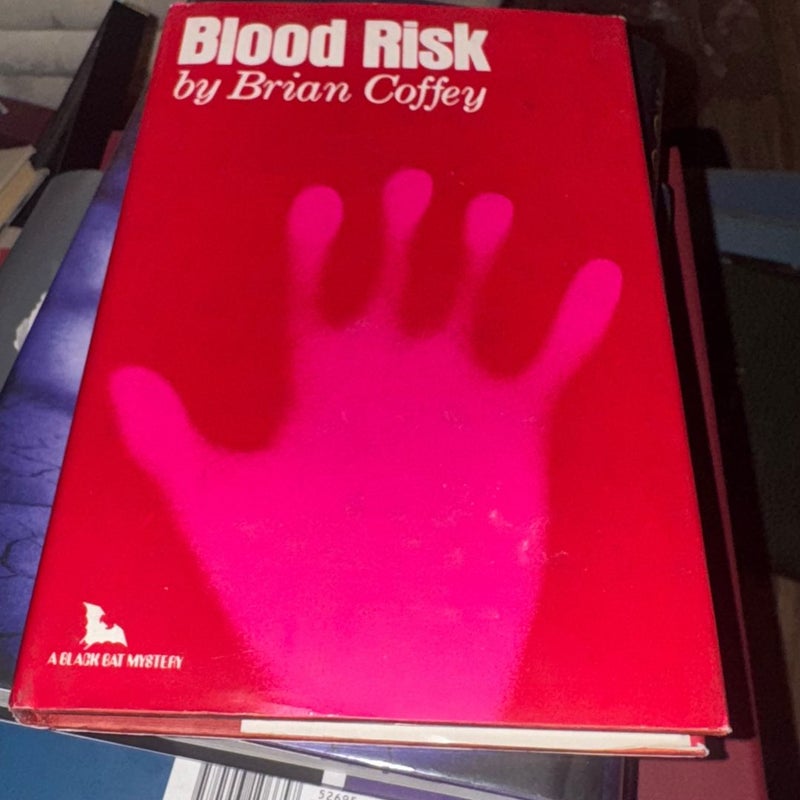 BLOOD RISK SIGNED 