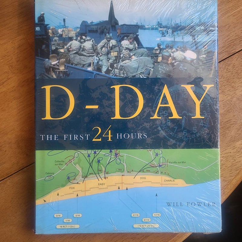 D-Day the First 24 Hours