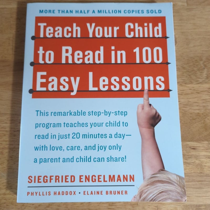 Teach Your Child to Read in 100 Easy Lessons