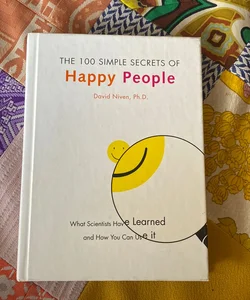 100 Simple Secrets of Happy People - Hallmark Edition