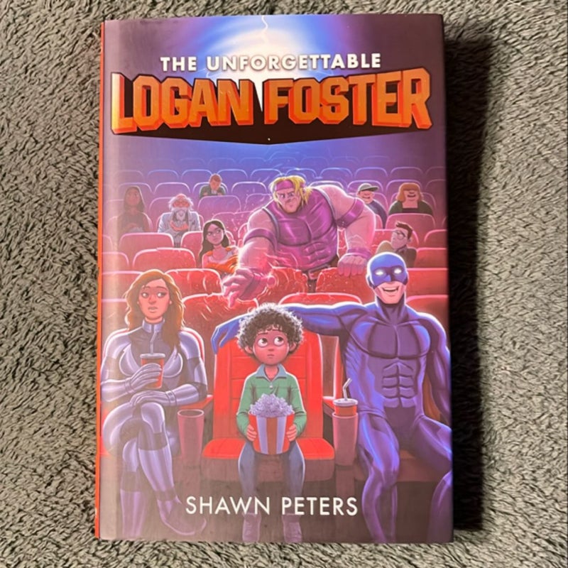 The Unforgettable Logan Foster #1