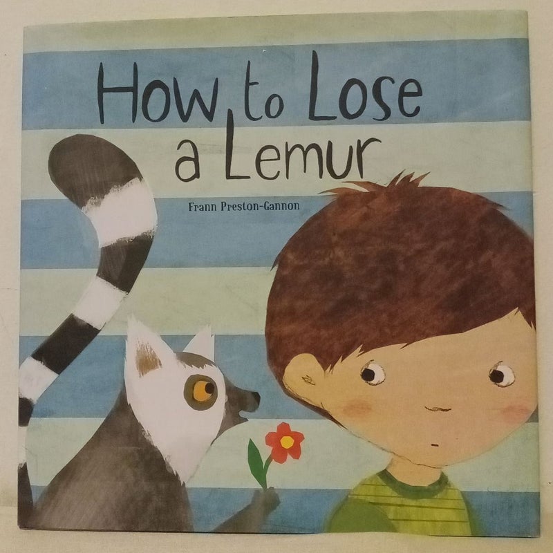 How to Lose a Lemur