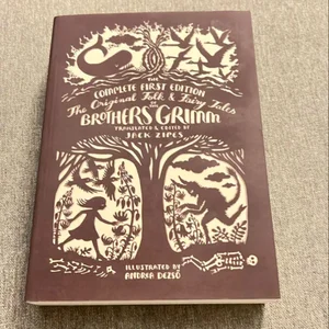 The Original Folk and Fairy Tales of the Brothers Grimm