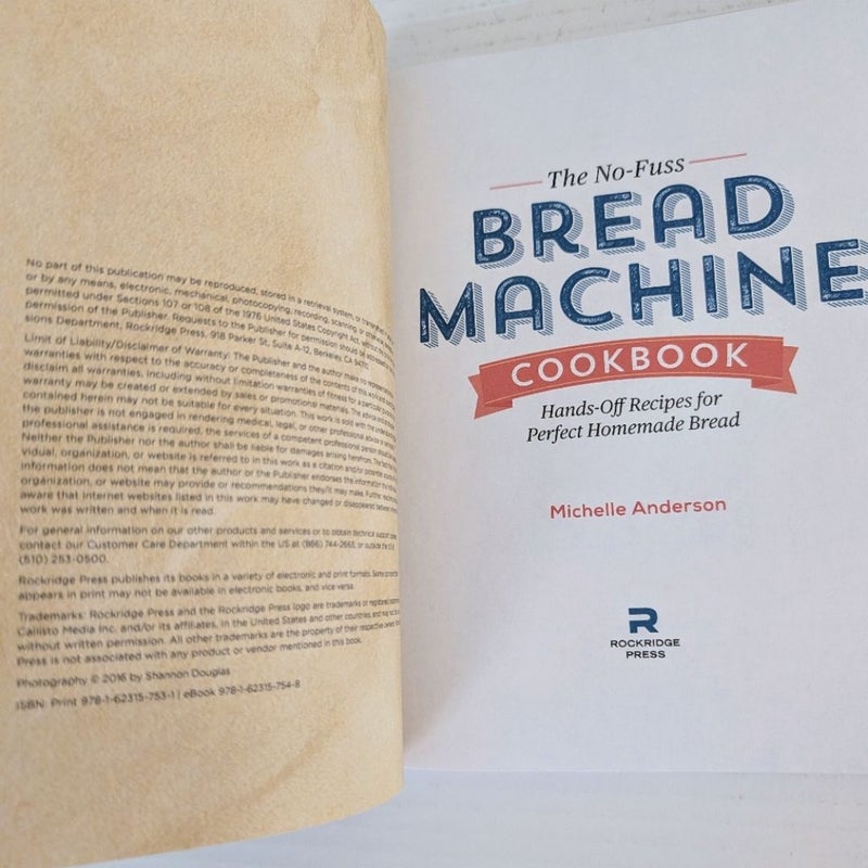 The No-Fuss Bread Machine Cookbook