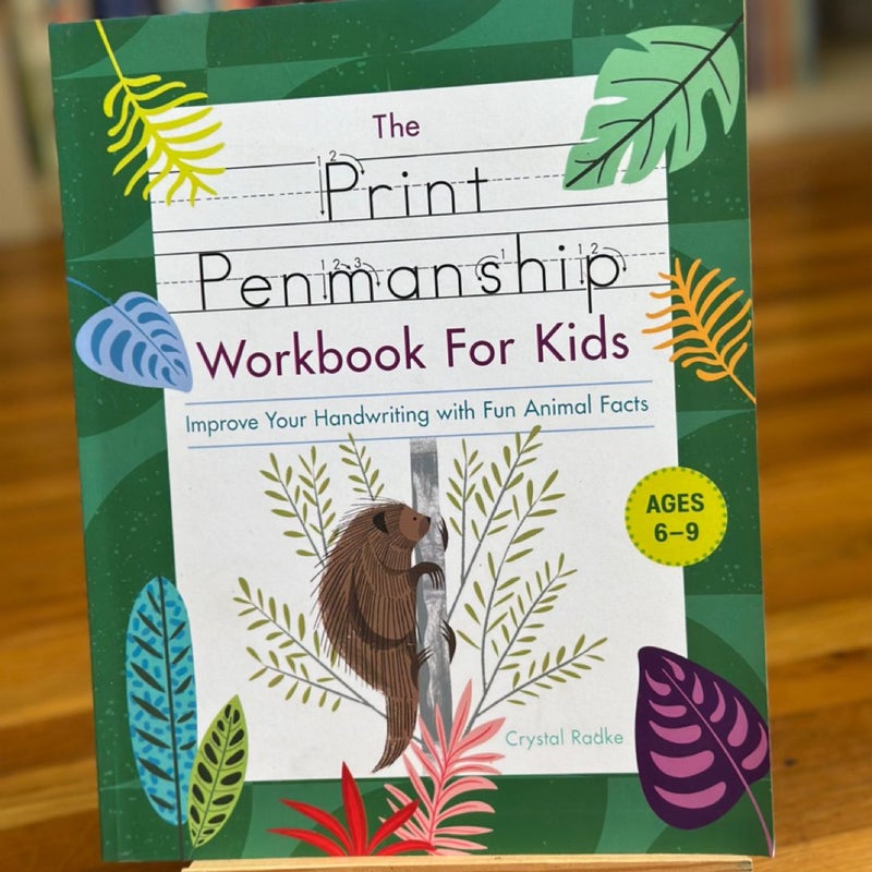 The Print Penmanship Workbook for Kids