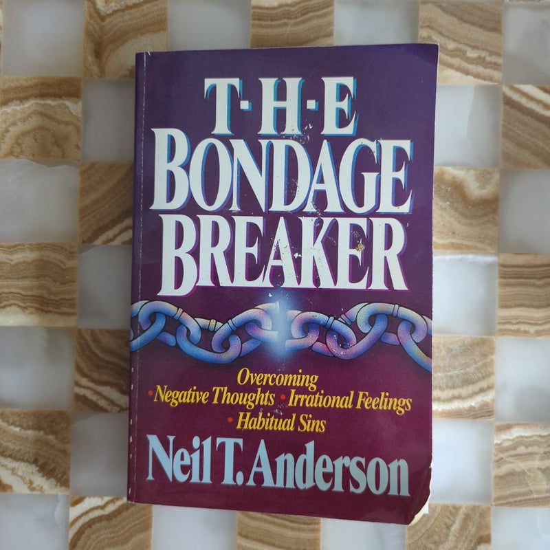 The Bondage Breaker