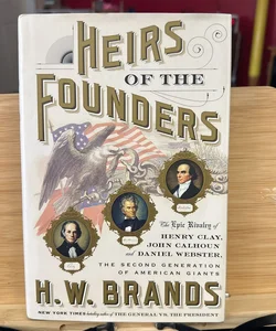 Heirs of the Founders *** FIRST EDITION 