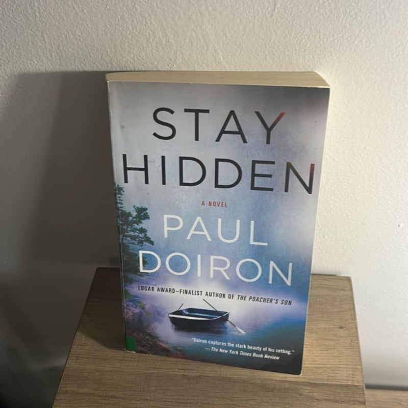 Stay Hidden