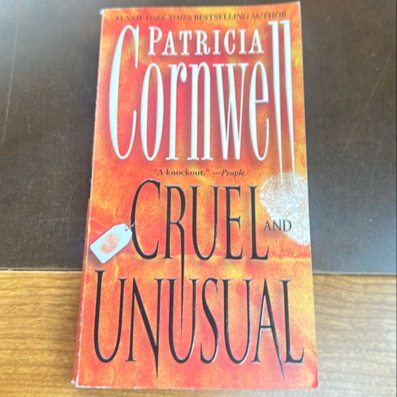 Cruel and Unusual