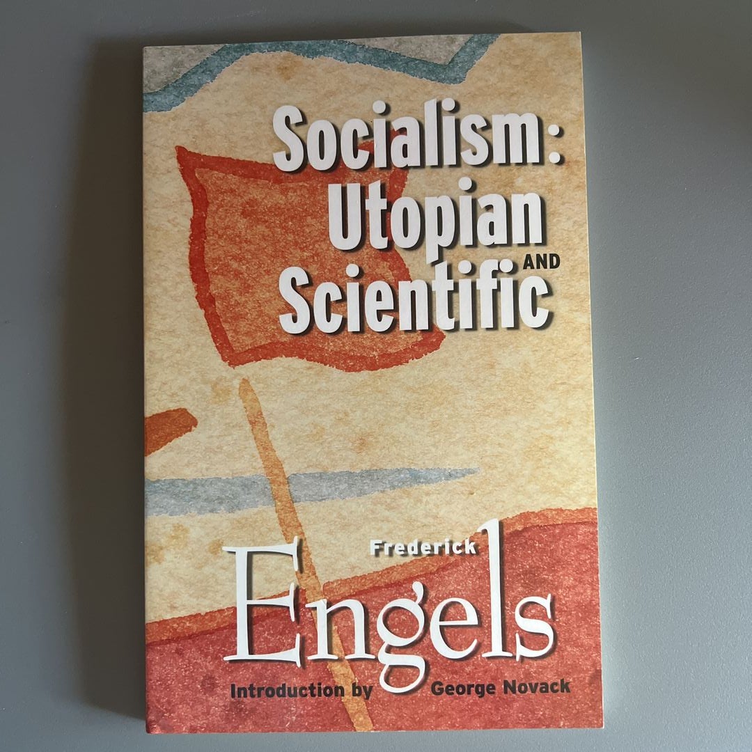 Socialism--Utopian and Scientific