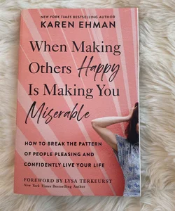 When Making Others Happy Is Making You Miserable