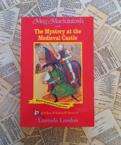 Meg Mackintosh and the Mystery at the Medieval Castle, Book #3