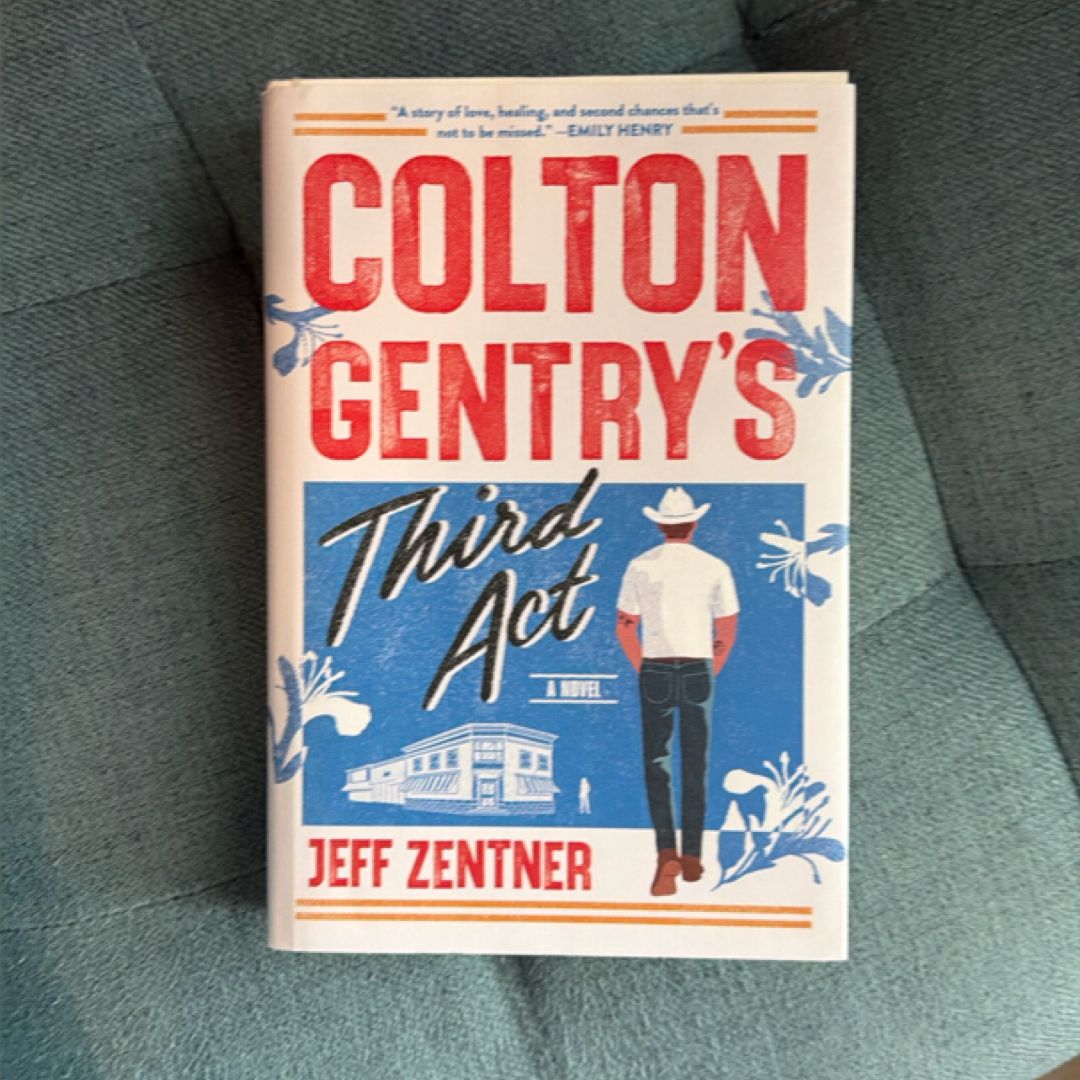 Colton Gentry's Third Act