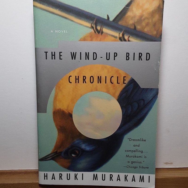 The Wind-Up Bird Chronicle by Haruki Murakami, Paperback