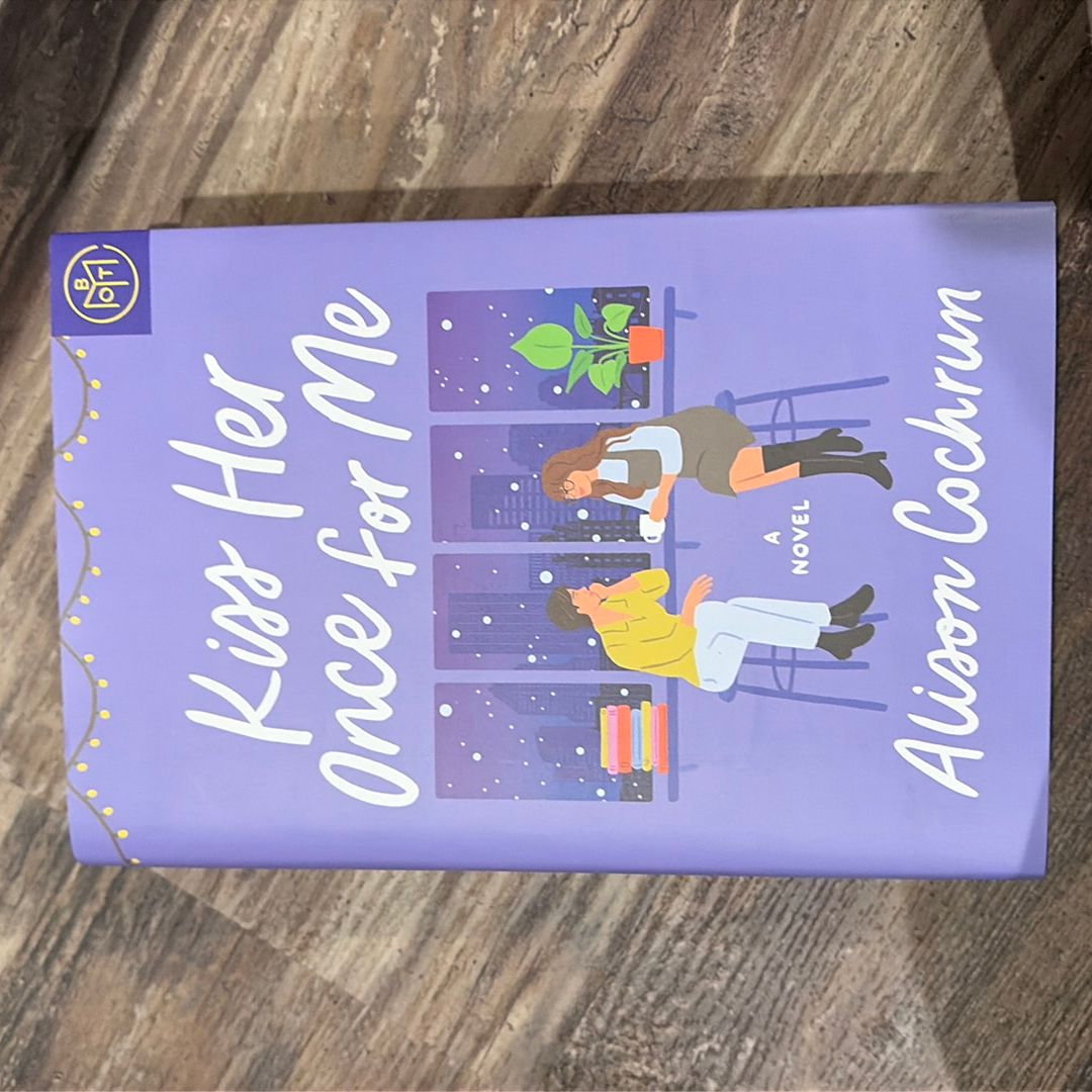 Kiss Her Once for Me