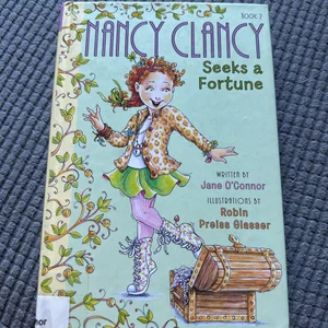 Fancy Nancy: Nancy Clancy Seeks a Fortune
