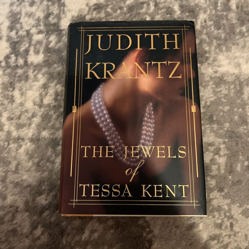 The Jewels of Tessa Kent