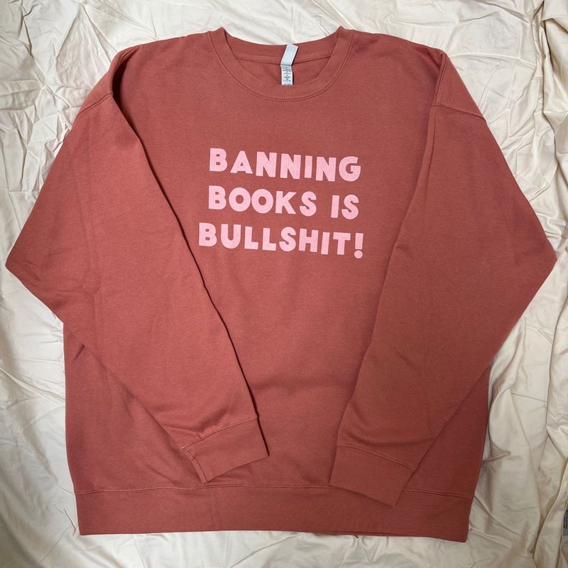 Inkwell Threads Banning Books is Bullshit Crewneck Sweatshirt