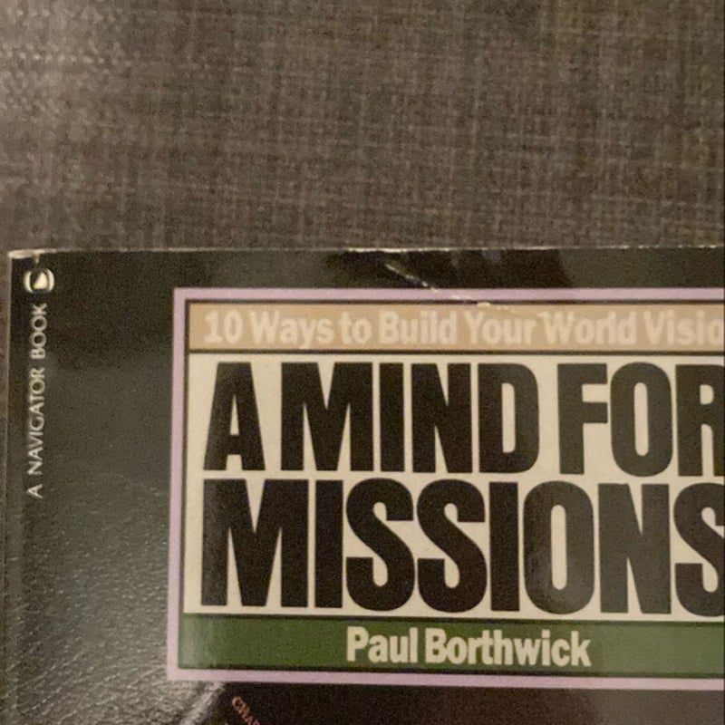 A Mind for Missions