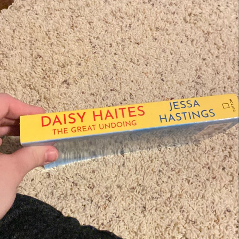 Daisy Haites: the Great Undoing