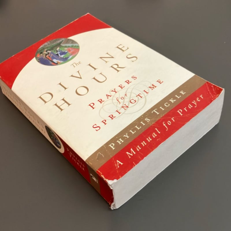 The Divine Hours (Volume Three): Prayers for Springtime