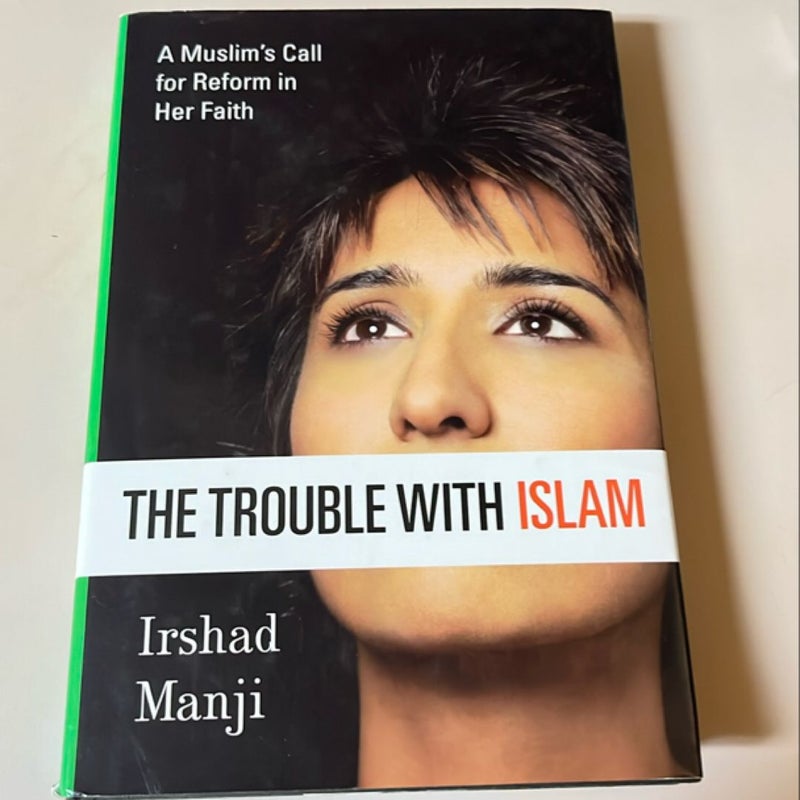 The Trouble with Islam