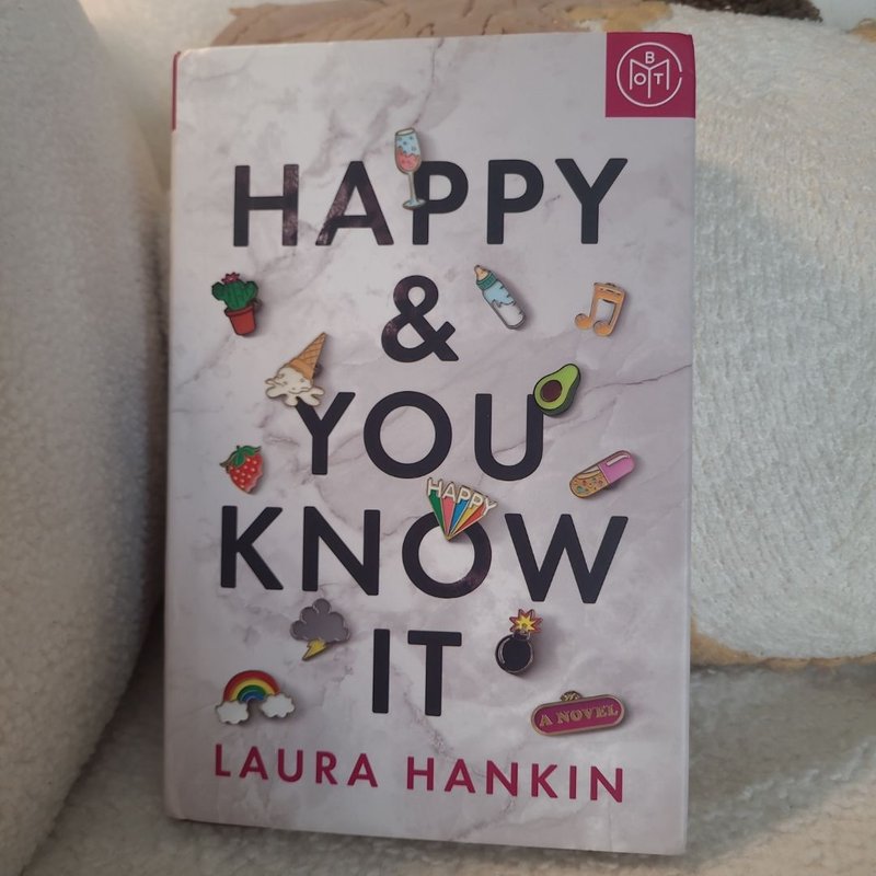 Happy and You Know It