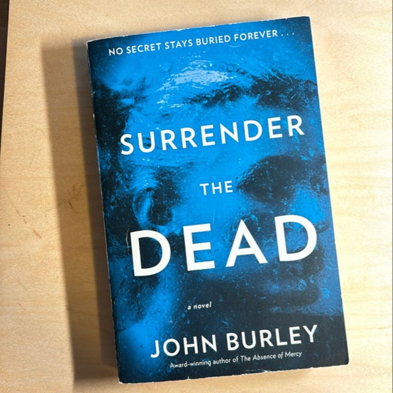 Surrender the Dead