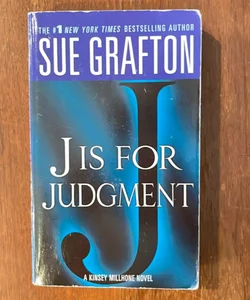 J Is for Judgment