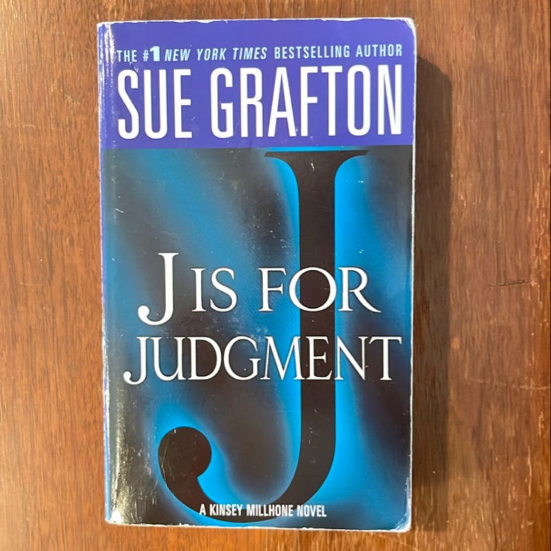 J Is for Judgment