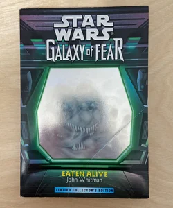 Star Wars Galaxy of Fear: Eaten Alive (First Edition First Printing)