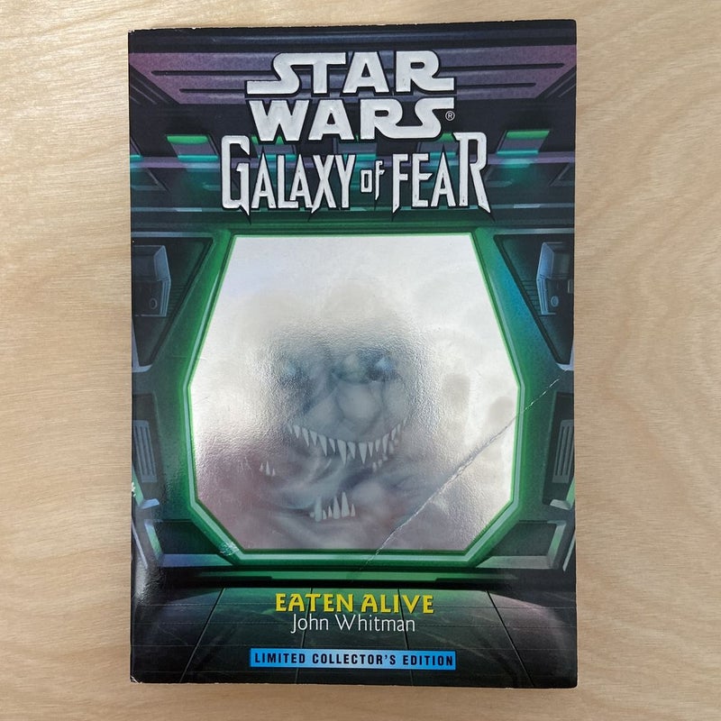 Star Wars Galaxy of Fear: Eaten Alive (First Edition First Printing)