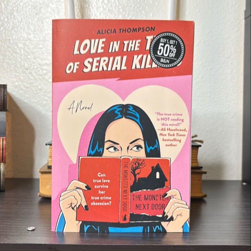 Love in the Time of Serial Killers